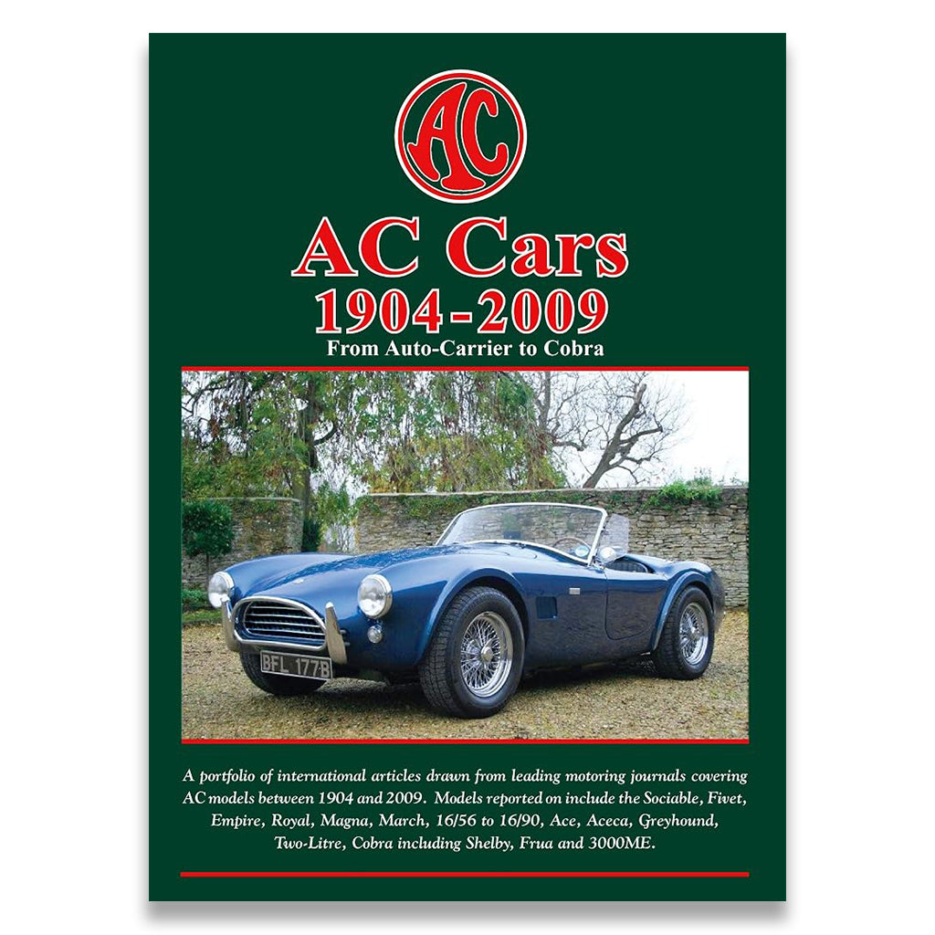 AC Cars 1904-2009: From Auto-Carrier to Cobra