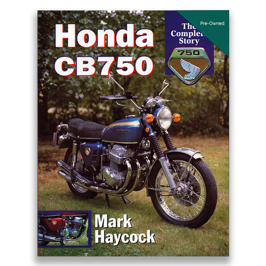 Book cover of 'Honda CB750' by Mark Haycock with a motorcycle on a grassy background.