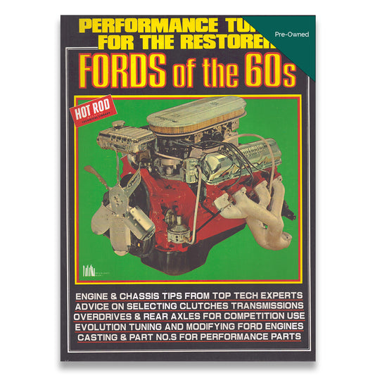 Performance Tuning for the Restorer: Fords of the 60's
