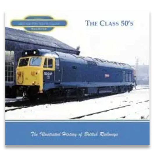 Book cover of 'The Class 50's' with a blue train on a white background