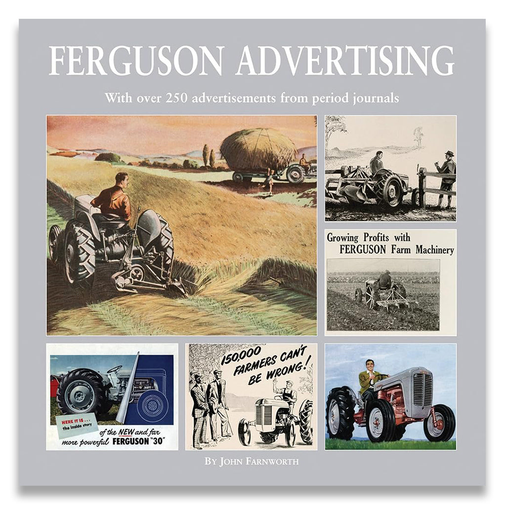 Book cover titled 'FERGUSON ADVERTISING' with subtitle text and six vintage tractor advertisements arranged in a collage on a light gray background. The cover includes illustrations and photos of Ferguson farm machinery and farmers working in fields.