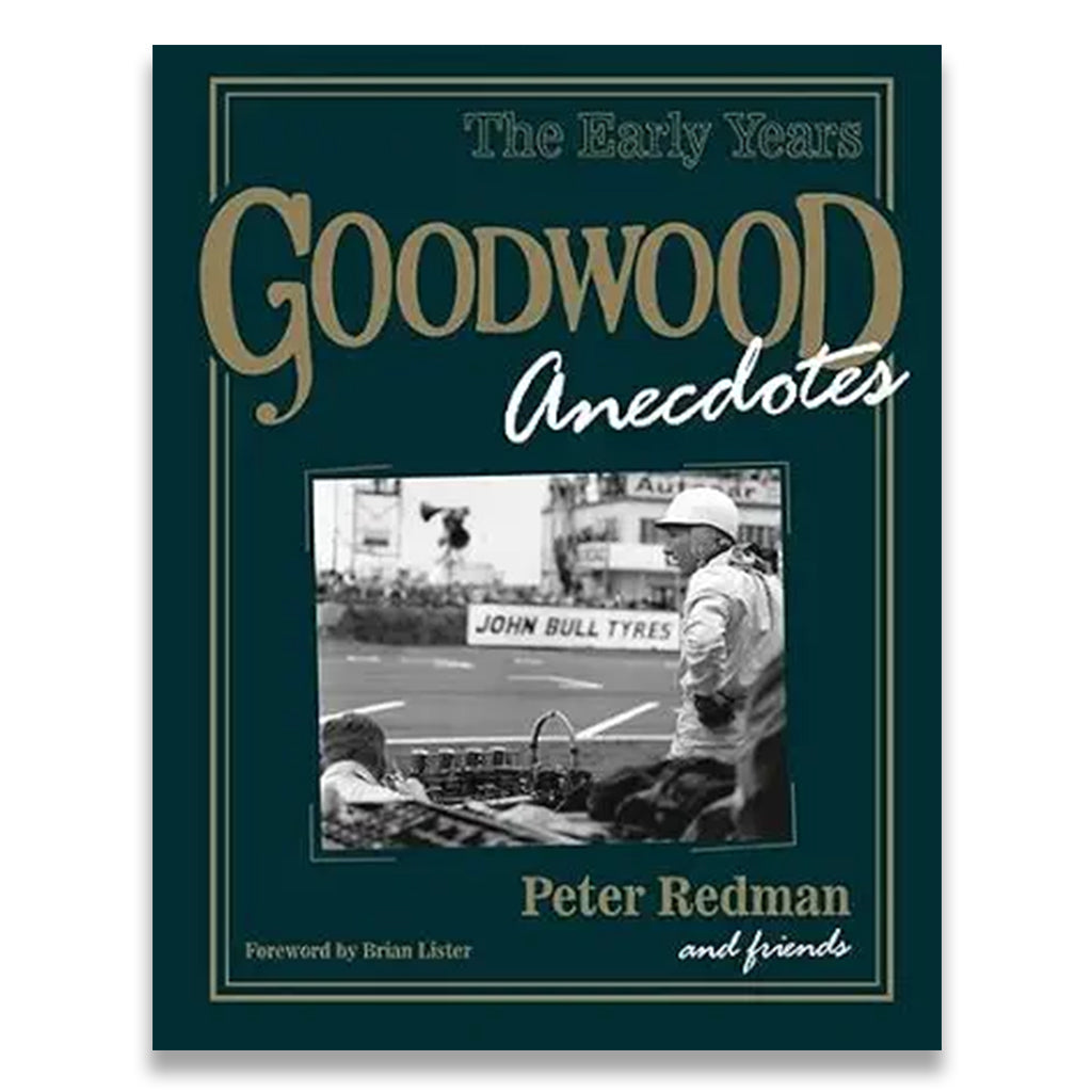 Goodwood Anecdotes