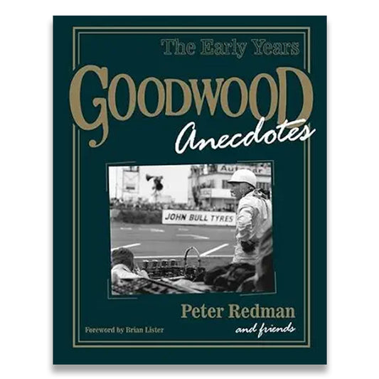 Goodwood Anecdotes