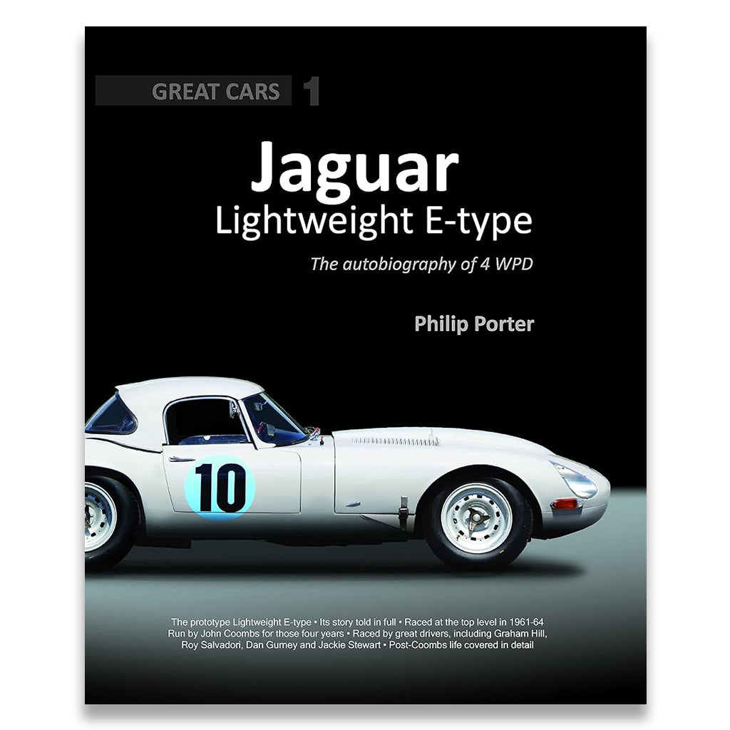 Jaguar Lightweight E-type: The Autobiography of 4 WPD