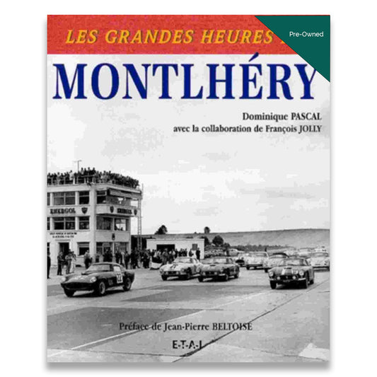 Les grandes heures de Montlhéry (FR)