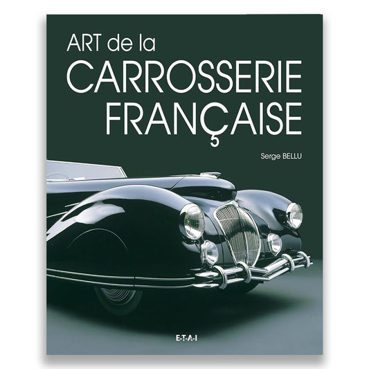 Art de la Carrosserie Française