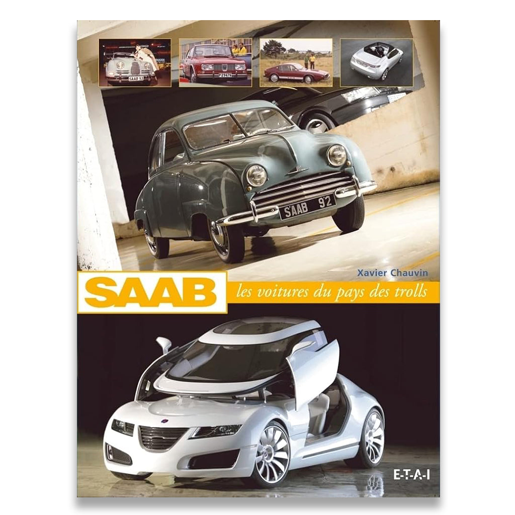 Saab - les voitures du pays des trolls (F)