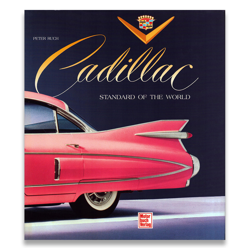 Book cover of 'Cadillac: Standard of the World' with a pink Cadillac car on a dark blue background.