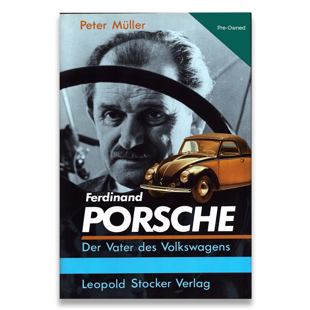 Book cover featuring a portrait of a man and a vintage car, with text about Ferdinand Porsche.