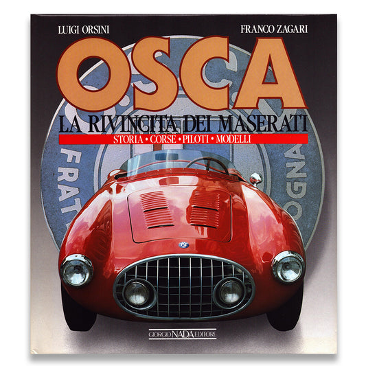 Book cover of 'OSCA La Rinvicta dei Maserati' with a red vintage car and brand logo.