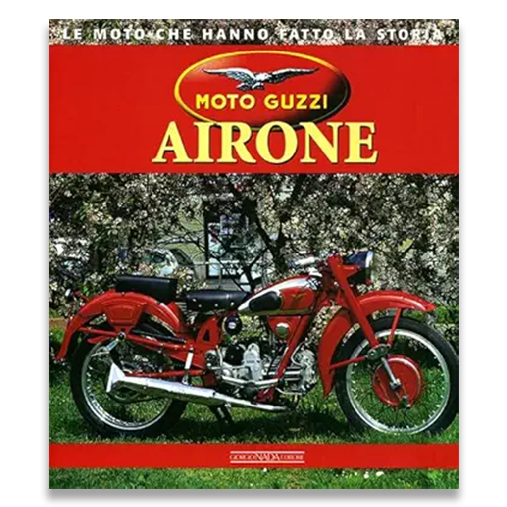 Book cover of 'Moto Guzzi Airone' with a red motorcycle on a grassy background