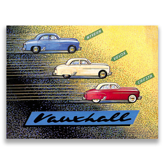 Vauxhall Wyvern, Velox & Cresta Car Sales Brochure, #V1008 1954