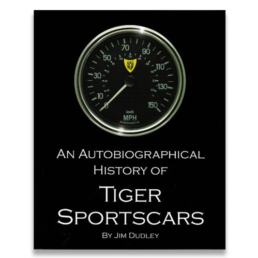 An Autobiographical History of Tiger Sportscars